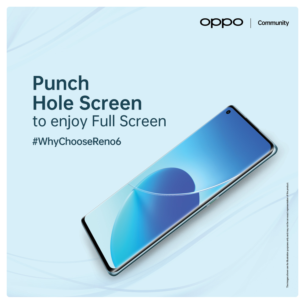 WhyChooseReno6-What is with the Punch-Hole Screen?