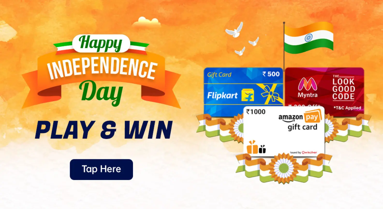 Independence Day Exclusive Play Now and Win exciting prizes