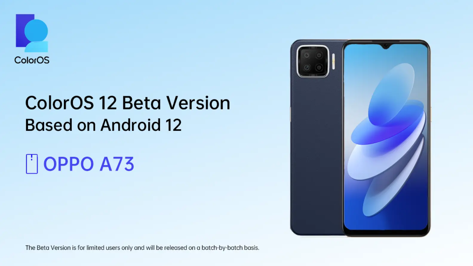 A73 Android 12 x ColorOS 12 Beta Version Notice