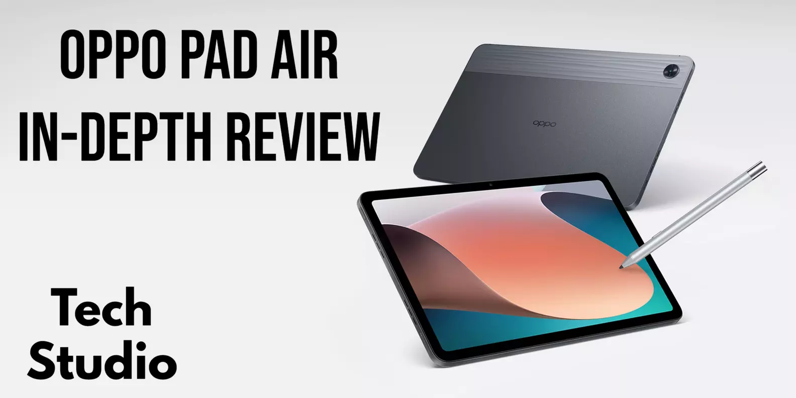 OPPO Pad Air | In-Depth Review | Ft. Tech Studio