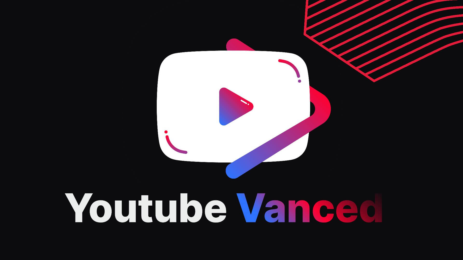 YouTube MOD + APK